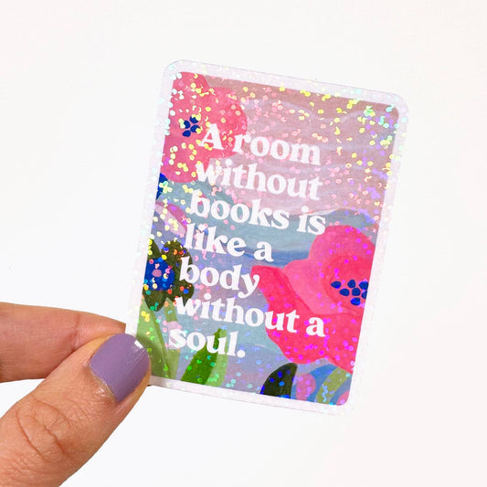 Room Without Books Glitter Vinyl Sticker